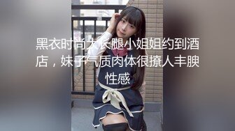 【新片速遞】   最新7月女厕偷拍【超近距离拍摄】几乎怼着拍！八位 都是20岁出头的嫩妹子，这角度超赞 