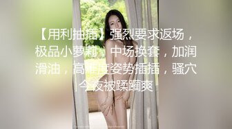 大学生骚货颜值身材逆天哪个男人不秒射