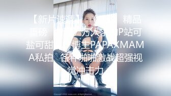 婴儿肥呆萌甜18美少女！一脸清纯掏出奶子揉捏！没穿内裤撩起裙子，紧致小穴掰开特写