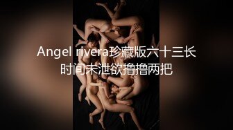 ❤️❤️精品福利！推特玩女调教大神91MrOrang私拍，车模、外围、学生妹各种极品小姐姐，能肏能SM有钱都是小母狗