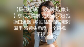   极品重磅完美露脸超美网红女神小奶瓶和肌肉男友激情啪啪私拍流出 被操得死去活来 深情舔鸡深喉