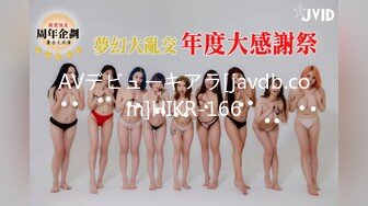 【新片速遞 】  《重磅⭐隐私曝光》渣男分手后报复流出~湖南某学院极品美臀反差女【胡X玲】与校男友同居不雅露脸自拍~蜂腰大屁股真的好顶