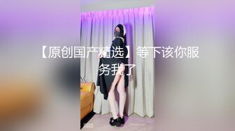 STP23292 韵味十足骚女技师情趣旗袍全套服务  黑丝美腿按摩推背  撸屌口交技术很棒  开档内裤骑坐套弄  扶着屁