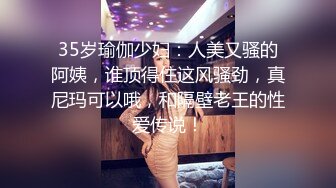 午夜寻花外围女神，双马尾萝莉妹新姿势超近距离偷拍 刺激感