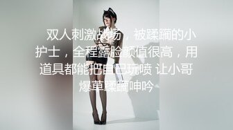 居家夫妻啪啪貴在真實,翹著肥臀大屁股後入,掰開深入,完美良家