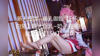 【新片速遞】 超清纯极品反差女友【希妹兒】❤️身材哇哇棒~啪啪口交,精品自拍❤️艹到眼神迷离，表情销魂！石榴裙下做鬼也风流啦！