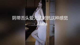 STP24007 重金忽悠按摩少妇  相约开房啪啪  一对巨乳惹人爱 舌吻调情啪啪 激情一刻香艳刺激