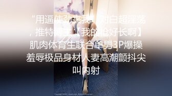 排骨哥网约腿长性感的高颜值牛仔裤美女,妹子水超多各种高难度姿势连射2次