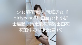 《硬核炸弹✅泄密》露脸才是王道！推特高颜极品身材治愈系女神【无法无甜甜圈】电报群最新福利~能肏能调教能露出很好玩很反差