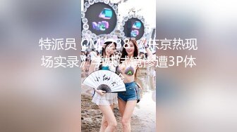 露脸反差女神♈️风骚御姐巨乳尤物〖吴梦梦〗酒店约炮吃鸡啪啪，激情爆操无套内射