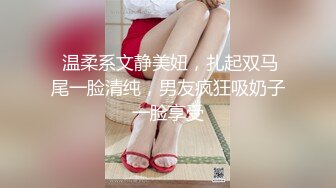 最美推特博主『橙醬小甜心』最新大尺度啪啪流出 让人为之疯狂的美艳 完美露脸 高清