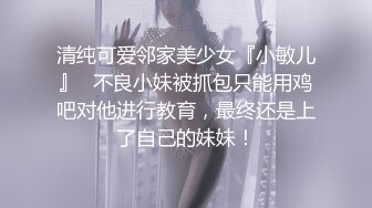 可爱小女友趋于完美的臀型，爱不释手