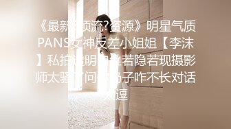 【异样风情别样操】众极品美女小姐姐戏弄大屌萌-高颜值大屌萌妹乱操闺蜜群 淫声阵阵 女神们の乱爱 高清源码录制