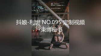 舞蹈生女友亲身示范高难度动作自慰被前男友故意报复性泄漏,让广大网友大饱眼福