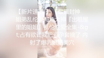 小哥真走运，约了个女神级兼职妹子激情抽插