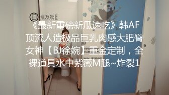 【极品稀_缺性爱泄_密大礼包8】极品反_差母G性爱甄选 豪乳乱操 内射高潮 完美露脸 豪乳篇 (1)