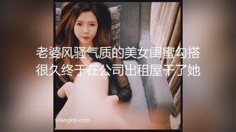 良家极品小少妇【人妻百态】｜正经人妻｜已婚已育｜淫妻｜露出｜NTR｜温柔人妻，生活中很正经很正经那种