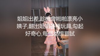 12/24最新 后入操逼女上无套啪啪打桩不过瘾再用道具跳蛋自慰VIP1196