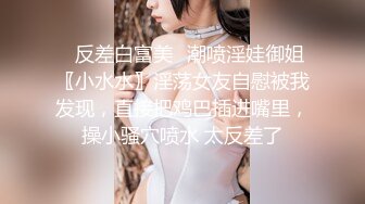 【迷奸睡奸系列】❤️迷晕极品小美女❤️完全毫无知觉，扣扣逼玩弄一阵后直接无套插入，近距离灌水十分刺激！