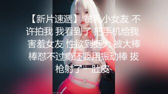 乖巧漂亮外围女 看着就想干 满满的占有欲