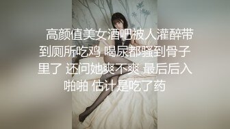 2022-6-25【舞蹈协会老师】撩起裙子埋头舔逼，沙发上操，骑乘抽插，两个大奶子操的直晃