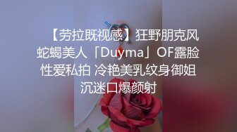 露脸反差婊的白浆四溢