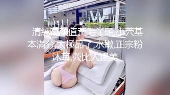  漂亮美女 爸爸快进来 啊啊 用力操我 妹子身材不错 大奶子 稀毛粉鲍鱼 被各种怼