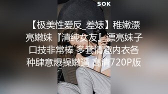  小伙暗藏摄像头偷录和肉丝小女友玩69啪啪啪