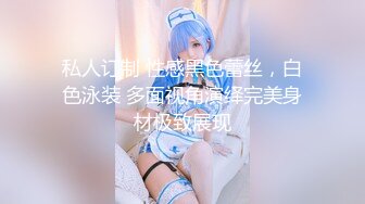 [MP4668MB]【最新精选】2022-4-23偷拍学生情侣开房，蜜桃臀女友被暴力抽插，呻吟不停