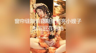 【新片速遞】 2024年，素人约啪大神，【胖叔叔】，少妇老公长期出差，得不到满足，如狼似虎的年纪怎么办，狂插她