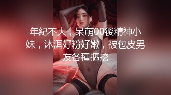 【新片速遞】  高颜值美妖❤️TS李诗诗❤️ 口活妖女，旋转直男鸡巴含进嘴里，吸取精液，啊啊啊老公快快射我嘴里，我想吃你的大鸡巴，11V合集！