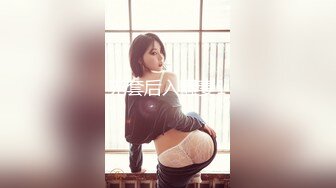 【新片速遞】 高品质美妖❤️Ts牧遥❤️：高挑修长身材、和185体育哥哥 酒店奔赴基情，大肉棒狠狠艹、菊花灿烂，淫声响彻！