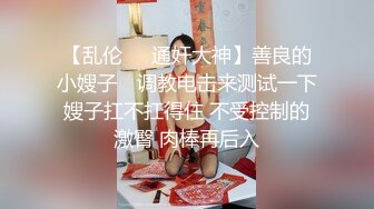 STP15455 重磅首发【神级大尺】顶级双女大战-夏小希＆璃娜エロ俏护士湿身全裸大解放